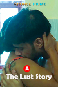The Lust Story