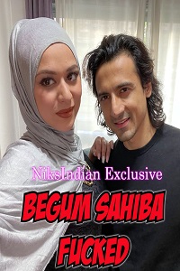 Begum Sahiba F*cked