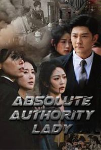 Absolute Authority Lady