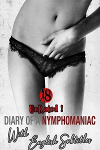 Diary of a Nymphomaniac