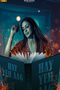 Haye Yeh Aag