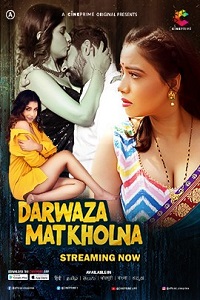 Darwaza Mat Kholna