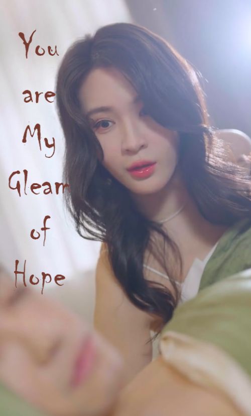 You're My Gleam of Hope poster