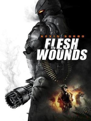 Flesh Wounds [Hindi]