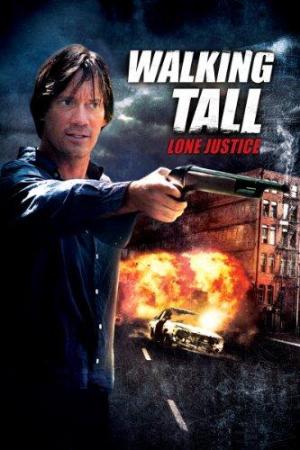 Walking Tall: Lone Justice [Version française]