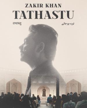 Zakir Khan: Tathastu [ترجمة عربية]