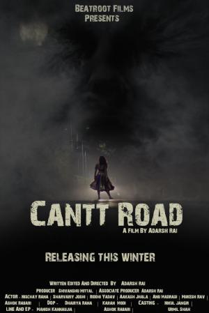 Cantt Road: The Beginning [Hindi]