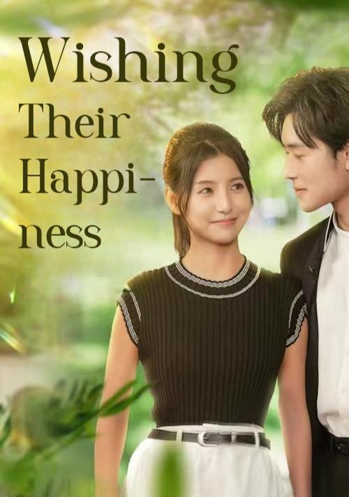 Wishing Their Happiness poster