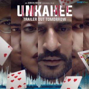 Unkahee [Hindi]