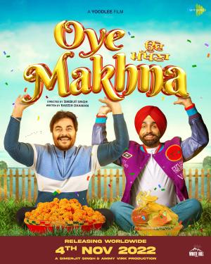 Oye Makhna [Punjabi]