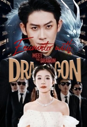 Encounter with Dragon poster