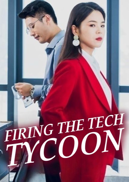 Firing the Tech Tycoon poster
