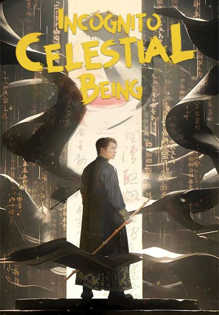 Incognito Celestial Being poster