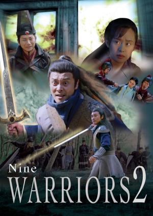 Nine Warriors 2 [Hindi]