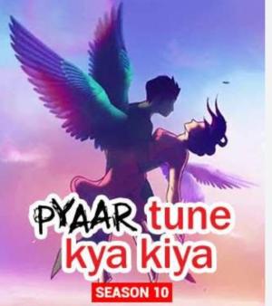 Pyaar Tune Kya Kiya [Hindi] S3-S12
