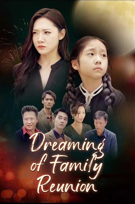Dreaming of Family Reunion poster