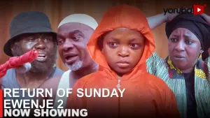 return of sunday ewenje