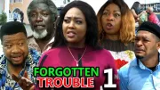 forgotten trouble