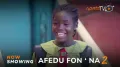 afedu fon’na