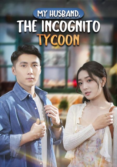 My Husband, the Incognito Tycoon poster