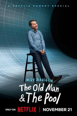 Mike Birbiglia: The Old Man and the Pool [Indonesian]
