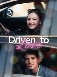 Driven to Love