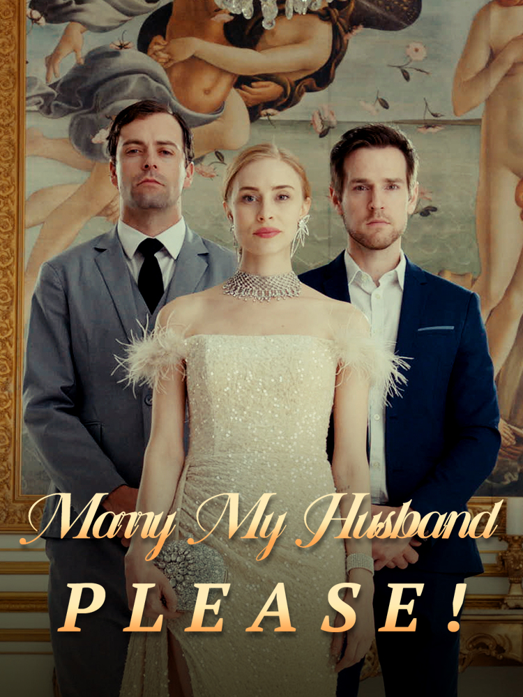 Marry My Husband,Please! poster