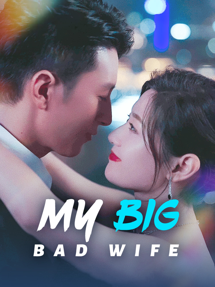 My Big Bad Wife poster