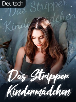 Das Stripper-Kindermädchen