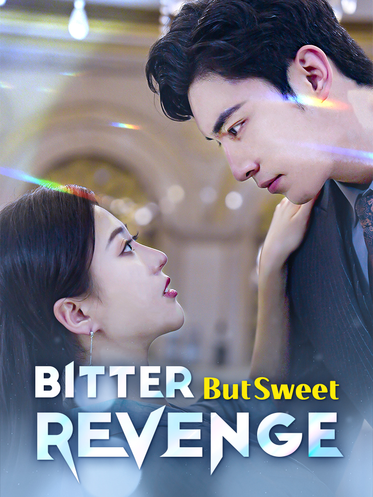 Bitter But Sweet Revenge poster