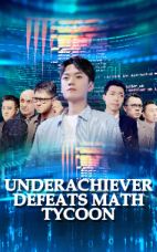 Underachiever Defeats Math Tycoon poster