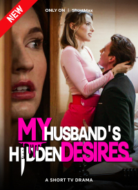 My Husband's Hidden Desires