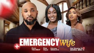 EMEGENCY WIFE / DEZA THE GREAT MAG FELIX 2024 NOLLYWOOD MOVIE