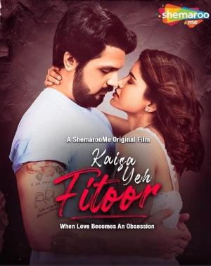 Kaisa Yeh Fitoor [Hindi]