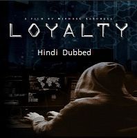 Loyalty [Hindi]