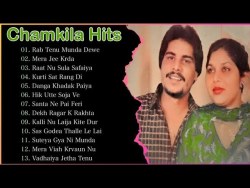 Chamkila Hits | Best Of Amar Singh Chamkila | Old Punjabi Songs | Punjabi Duets | Punjabi Jukebox