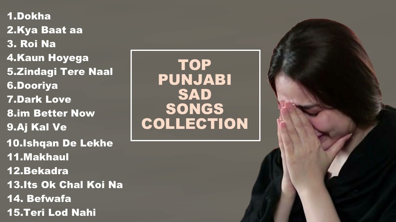 Alone Sad Song Jukebox | Heart Touching Punjabi Sad Songs | Heart Broken Best Songs Ever poster — similar to Best of Ammy virk | ammy virk all songs jukebox | punjabi songs | new punjabi songs 2023