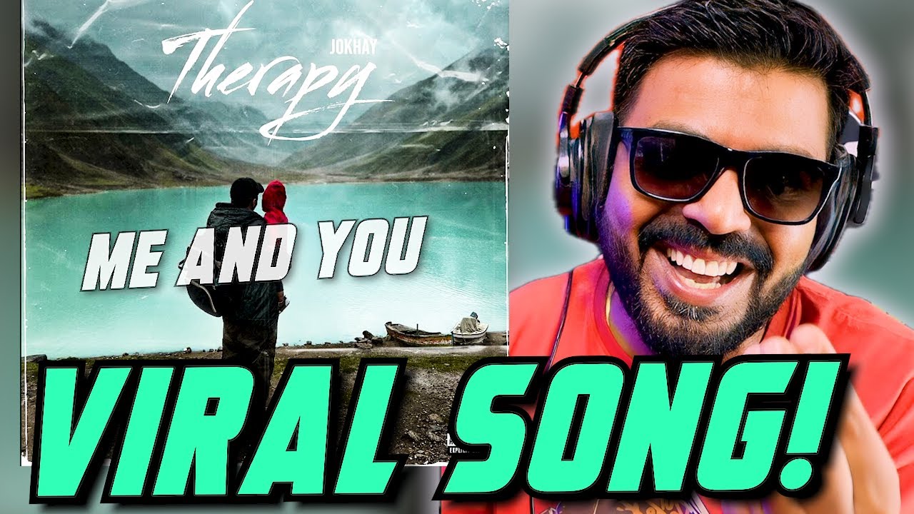 Jokhay, Talha Anjum, Talhah Yunus - Me & You Reaction | Jokhay Therapy EP | AFAIK