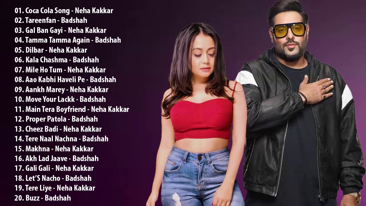 BADSHAH & NEHA KAKKAR Top 20 Songs \\ Best Hindi Songs Jukebox - Bollywood Songs Playlist 2019