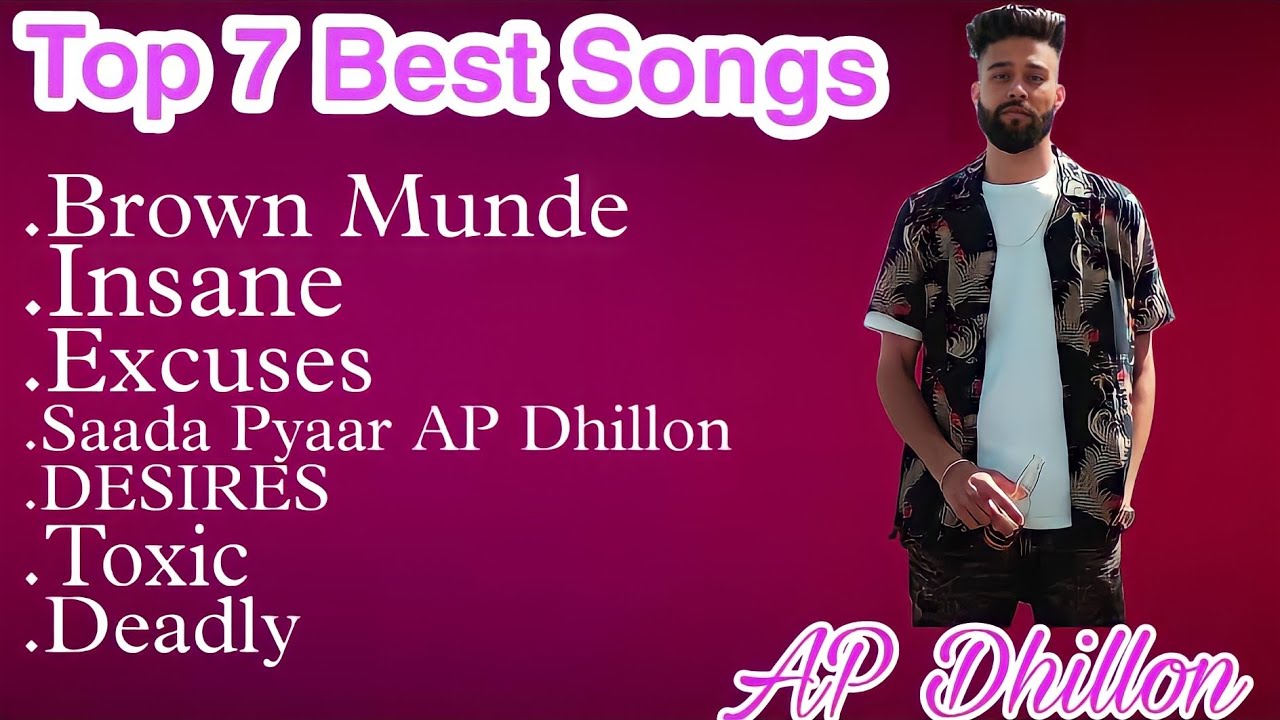 AP Dhillon ππ Best 8 Songπ Trending hindi Songs π Hindi songπ π I Love Music πππ