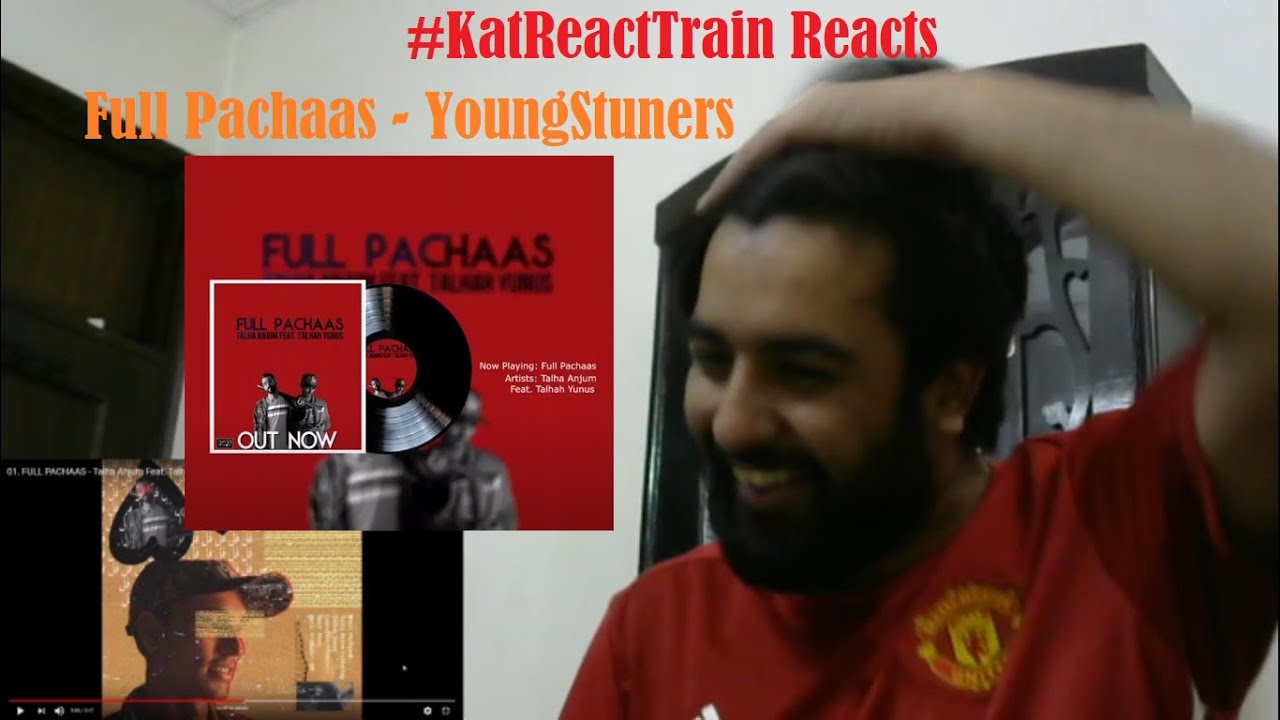 FULL PACHAAS - Talha Anjum Feat. Talhah Yunus | REACTION/BREAKDOWN | #KatReactTrain | #Youngstunners background