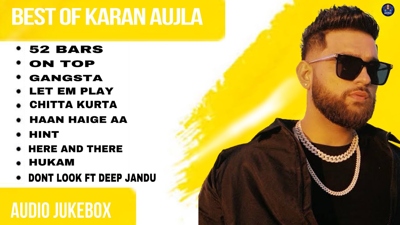 Karan Aujla all songs | Karan Aujla new song | New Punjabi songs 2023 #karanaujla