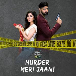 Murder Meri Jaan! [Hindi]