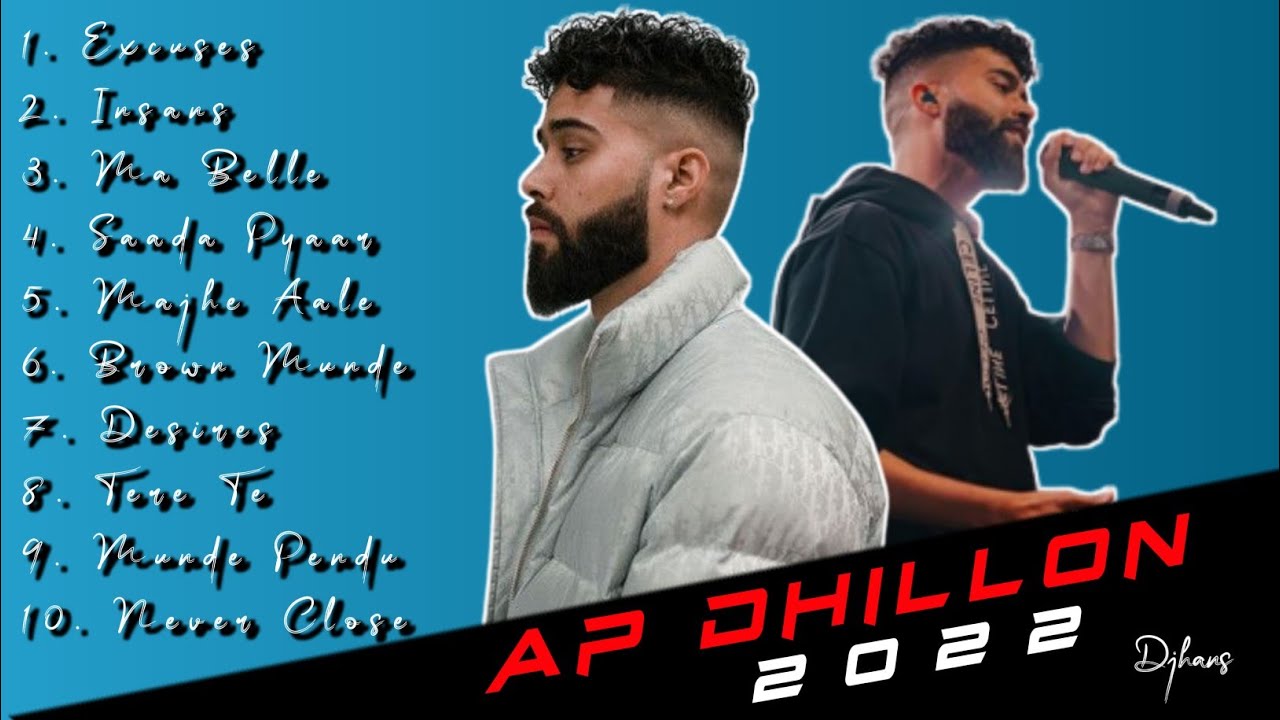 Best of AP DHILLON |Djhans| Punjabi Bhangra Song 2022