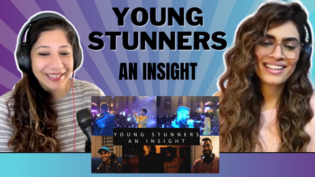 YOUNG STUNNERS: AN INSIGHT - REACTION!