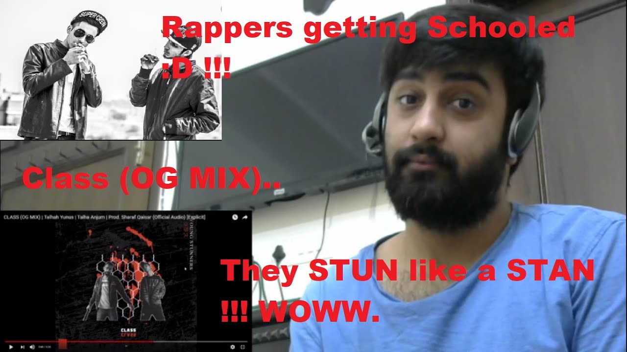 Schooledddd!! | REACTION/BREAKDOWN | Class (OG MIX) - YOUNG STUNNERS | #KatReactTrain | Talhah Yunus backdrop