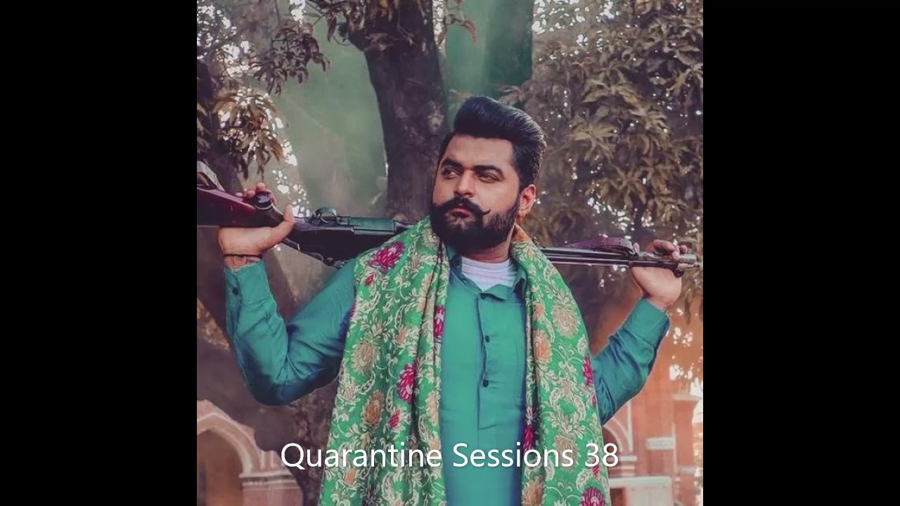 Quarantine Sessions #38 (Jun 2022, Bhangra/Punjabi Pop)