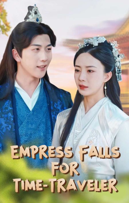 Empress Falls for Time-Traveler poster