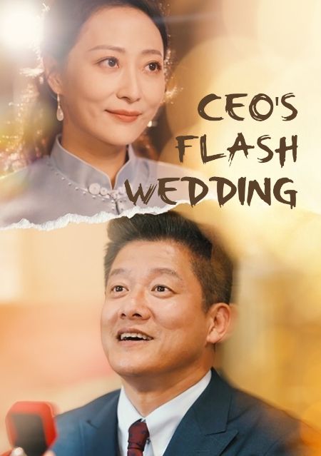 CEO's Flash Wedding poster