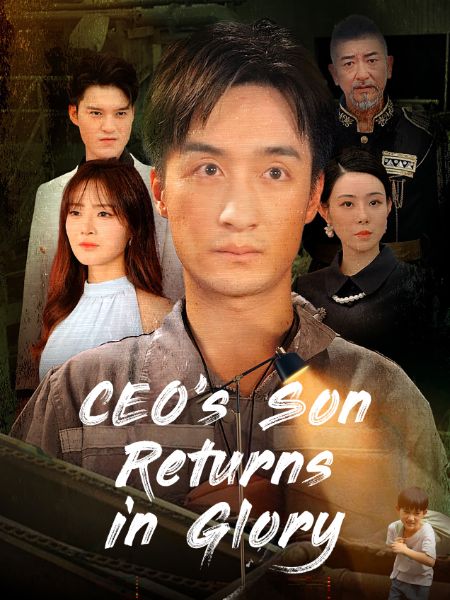 CEO's Son Returns in Glory poster
